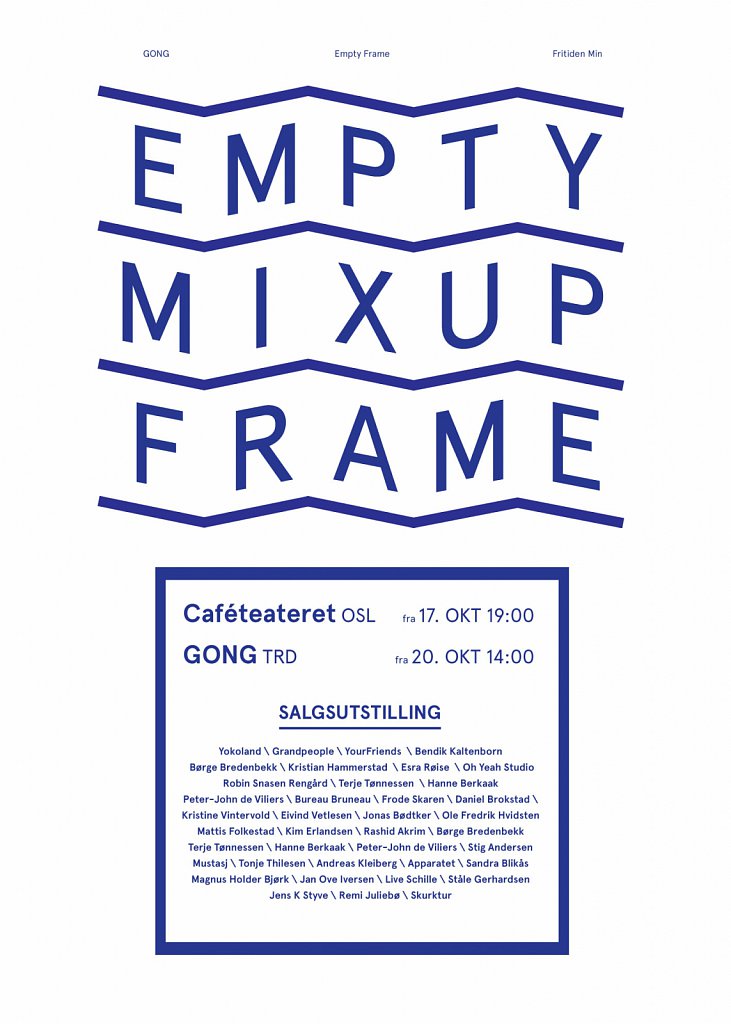 Emptymixupframe - OSLO -  17. oct 2012