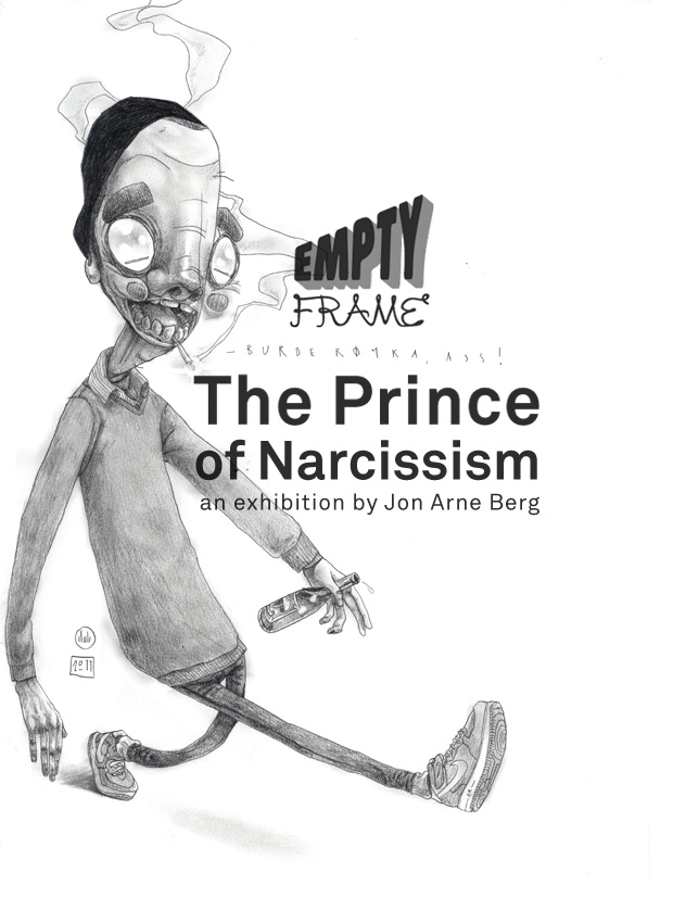 Empty Frame presentes "The Prince of Narcissism" an exhibition by Jon Arne Berg / Jab